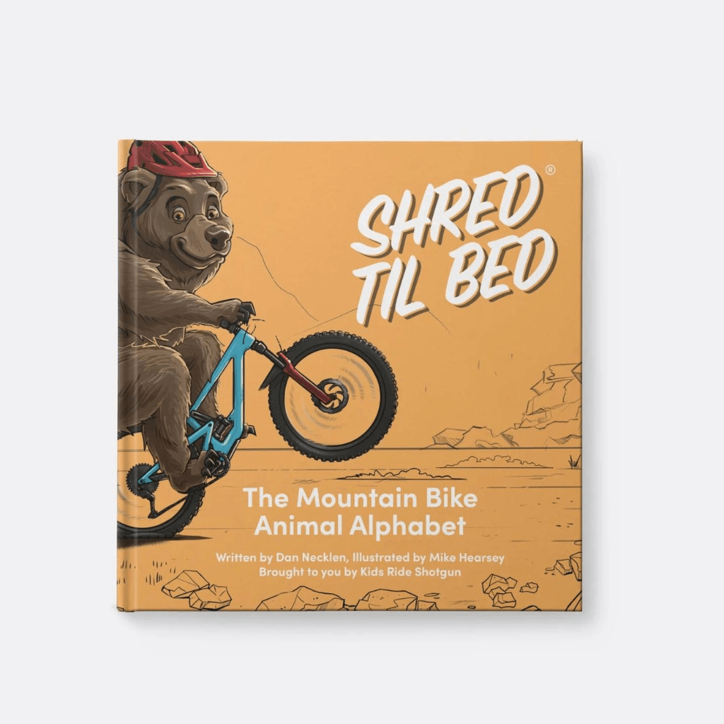 Kids Ride Shotgun "Shred Til Bed" Book – The MTB Animal Alphabet - Mountain Kids Outfitters